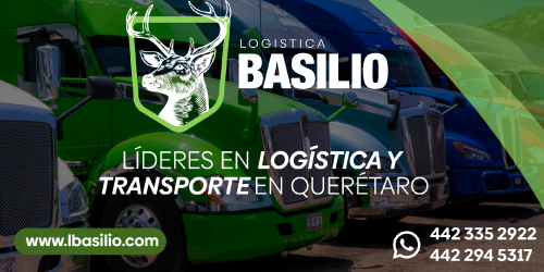 Empresa de Transporte y Logística en Querétaro | ▷ Basilio